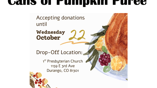 Manna/The Durango Food Bank is Seeking Donations for Thanksgiving — Bring Cans of Pumpkin for the Food Bank When You Come to Church during October